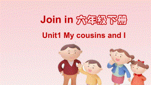 Join-in-六年级下册-unit1-复习课课课件.pptx