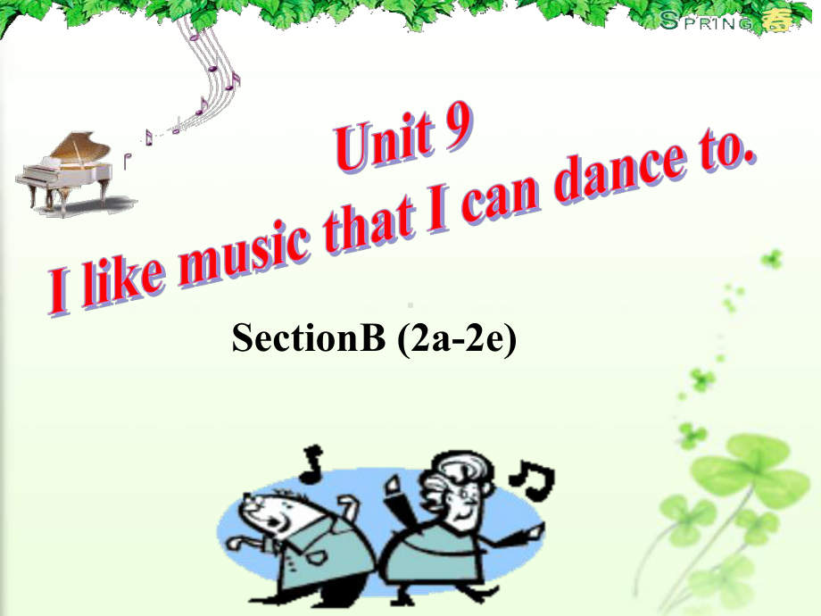 九年级英语Unit9-I-like-music-课件.ppt_第1页