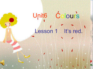 三年级英语上册-Unit-6-Lesson-1-课件.ppt