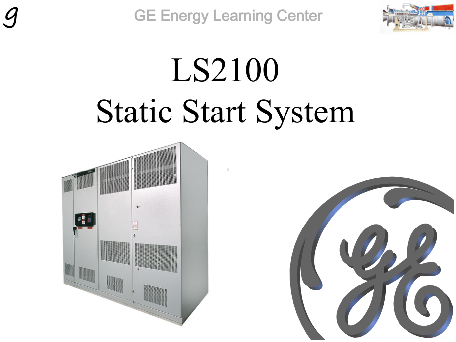 GE-LS2100-静态启动变频器课件.ppt_第1页