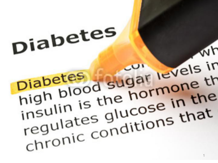 Diabetes糖尿病英文学习课件.ppt_第1页