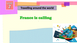 France-is-calling公开课管丽娴课件.ppt