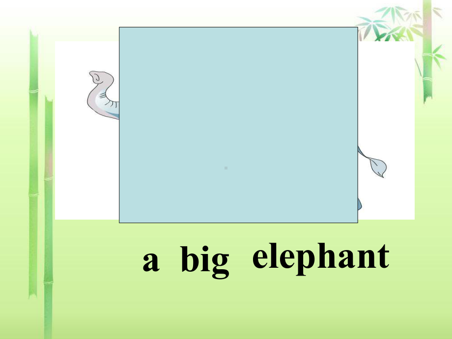 公开课Look-at-this-elephant教学讲解课件.ppt_第3页