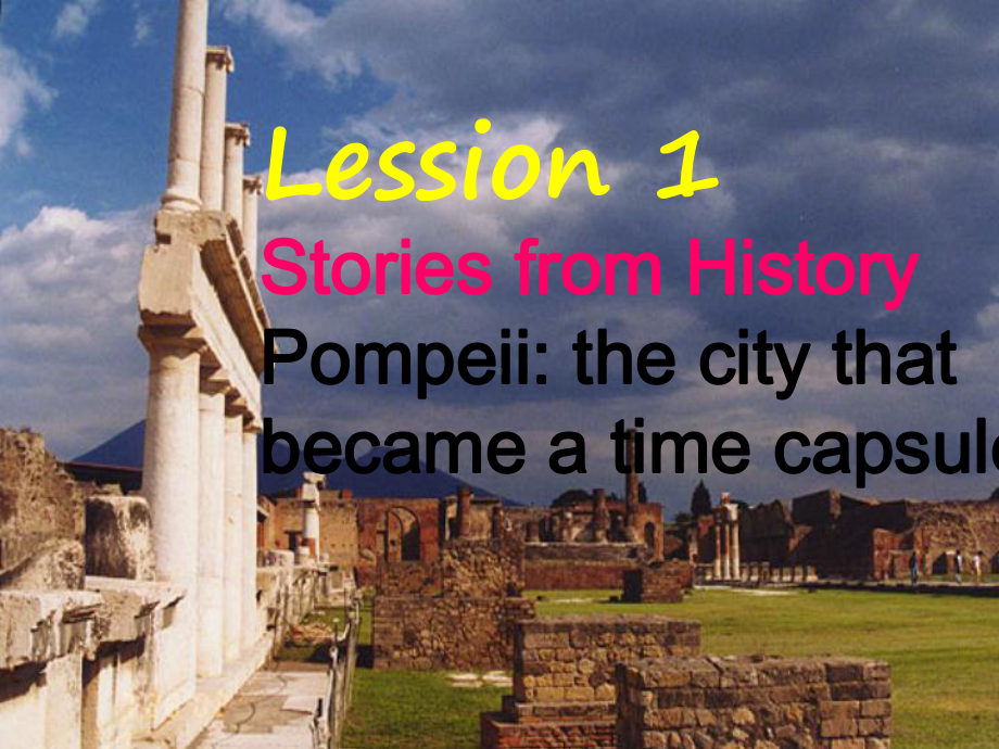 Lesson1StoriesfromHistor教学讲解课件.ppt_第2页