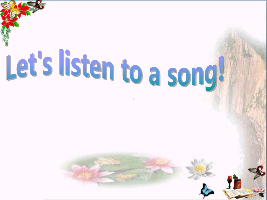 三年级英语上册Unit6Let’sSing-精选课件.ppt_第2页