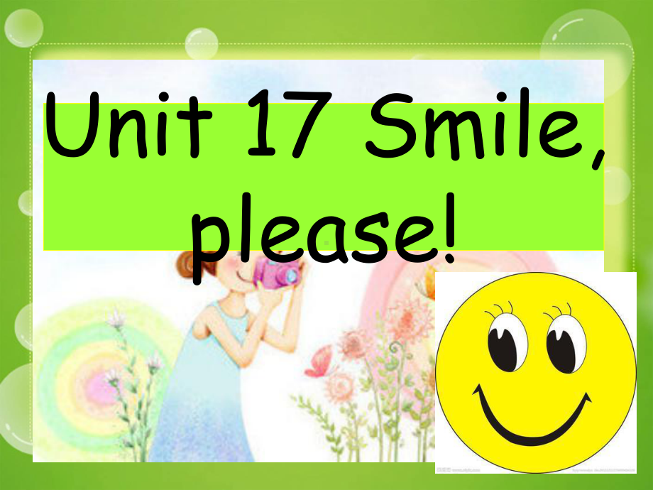 新概念1B-Unit17-Smile-pleas教学讲解课件.ppt_第1页