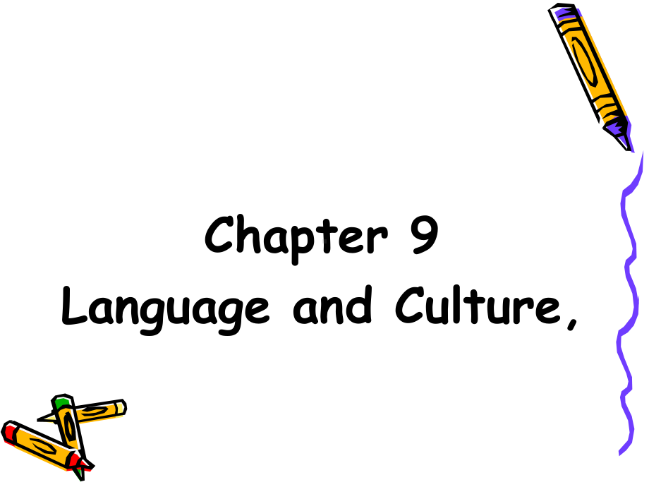 简明英语语言学chapter9languagea课件.ppt_第1页