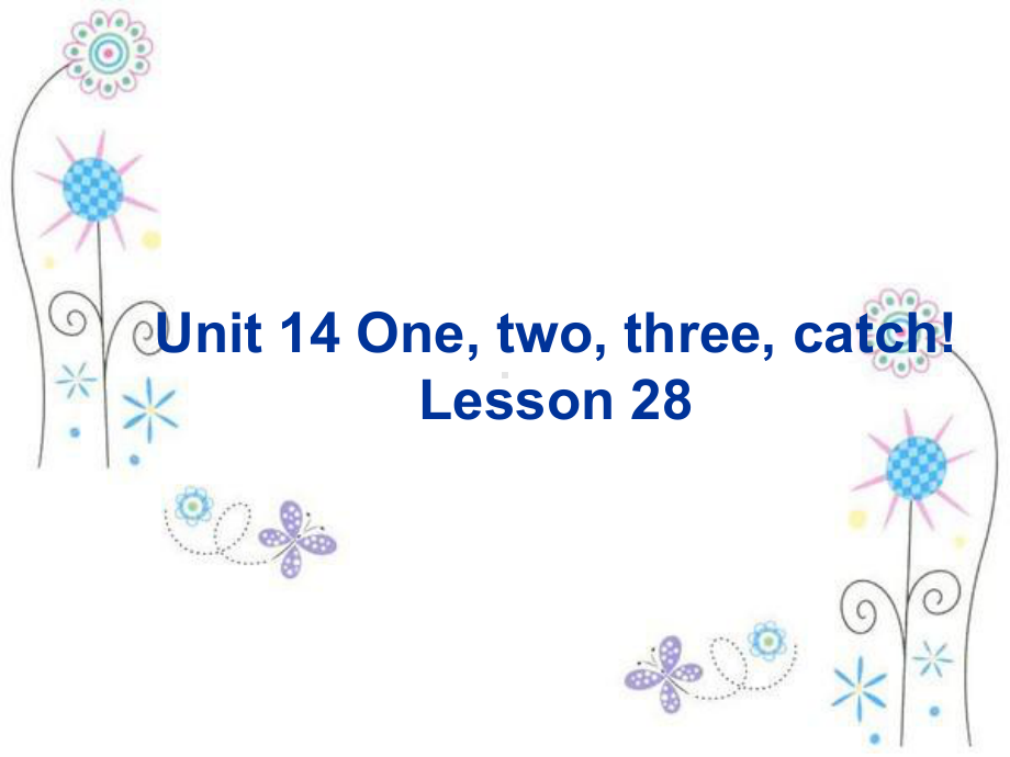 青少版新概念1A-unit14-lesson28课件.ppt_第1页