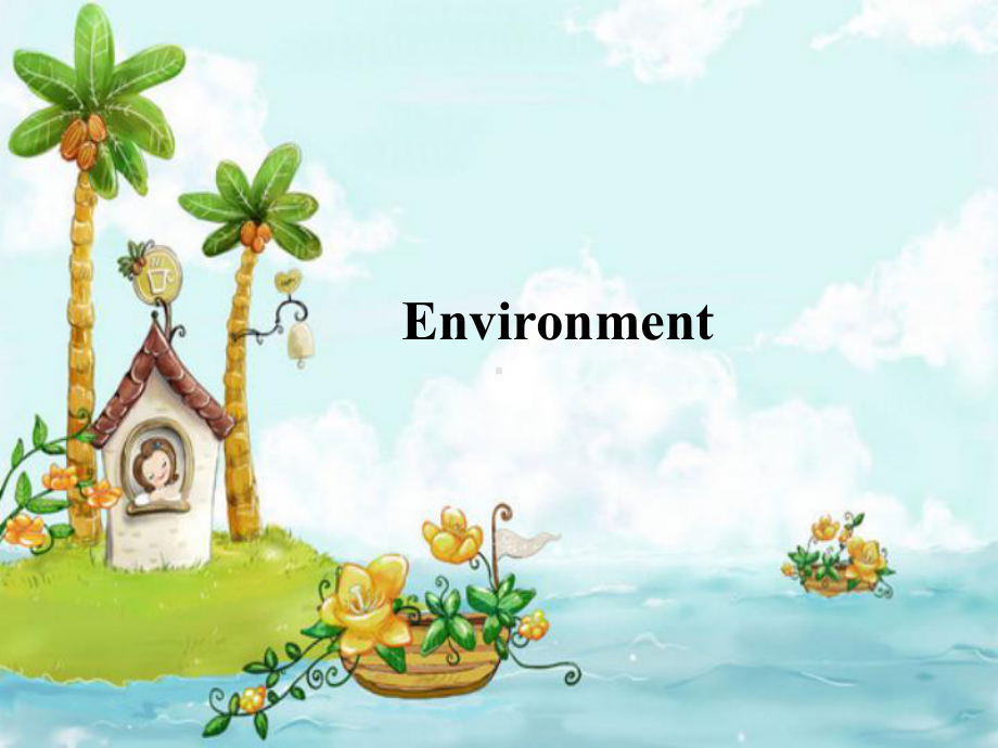 environment.ppt_第1页