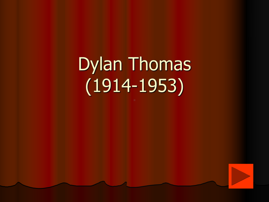 Dylan Thomas定稿.ppt_第1页