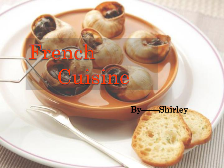 French cuisine法国美食.ppt_第1页