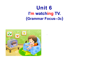 人教版英语七年级下册 Unit 6 Section A (Grammar Focus-3c)课件.ppt