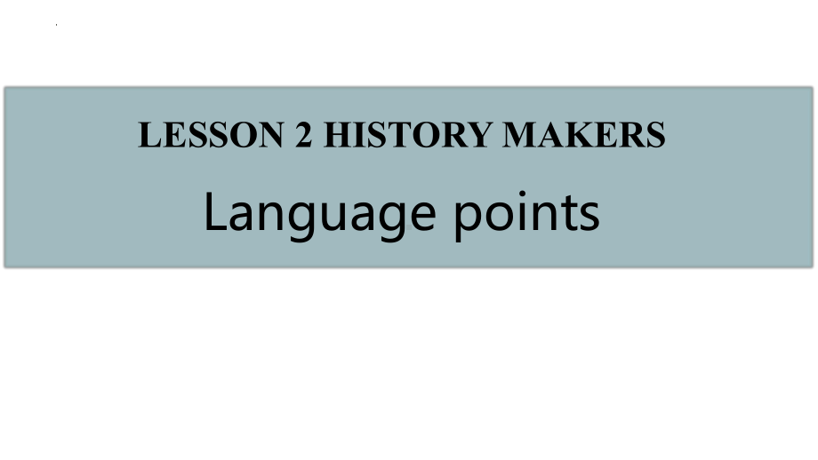 Unit 6 Lesson 2 History makers 词汇（ppt课件）-2023新北师大版（2019）《高中英语》必修第二册.pptx_第1页