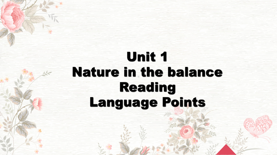 Unit+1+Nature+in+the+balance+Reading2+Language+points（ppt课件）-2023新牛津译林版（2020）《高中英语》必修第三册.pptx_第1页