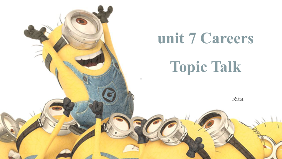 Unit 7 Careers topic talk （ppt课件）-2023新北师大版（2019）《高中英语》选择性必修第三册.pptx_第1页