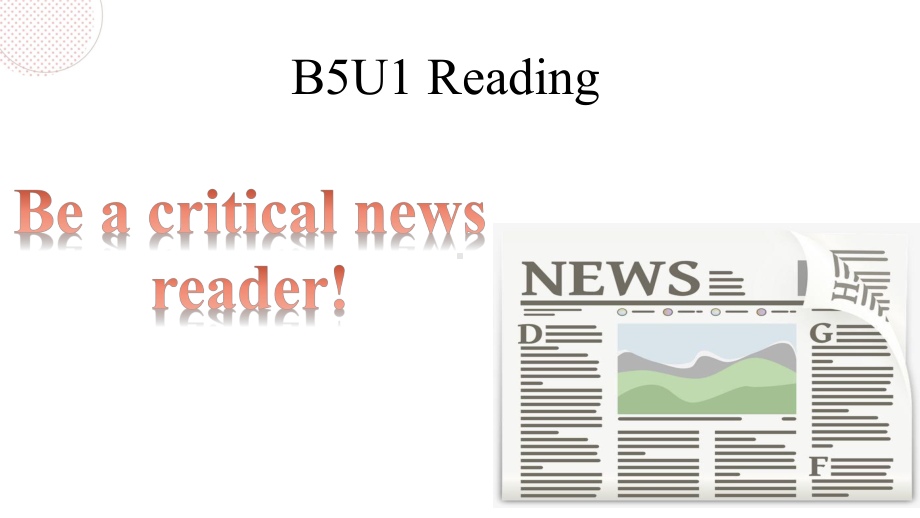 Unit 1 The mass media Reading （ppt课件） -2023新牛津译林版（2020）《高中英语》选择性必修第二册.pptx_第1页