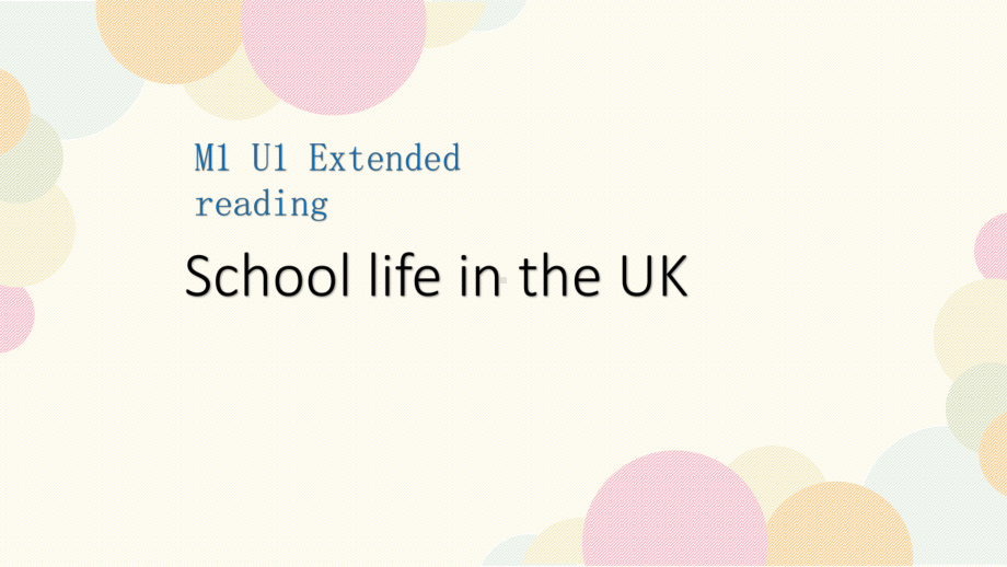 Unit 1 Back to school Extended reading （ppt课件）-2023新牛津译林版（2020）《高中英语》必修第一册.pptx_第1页