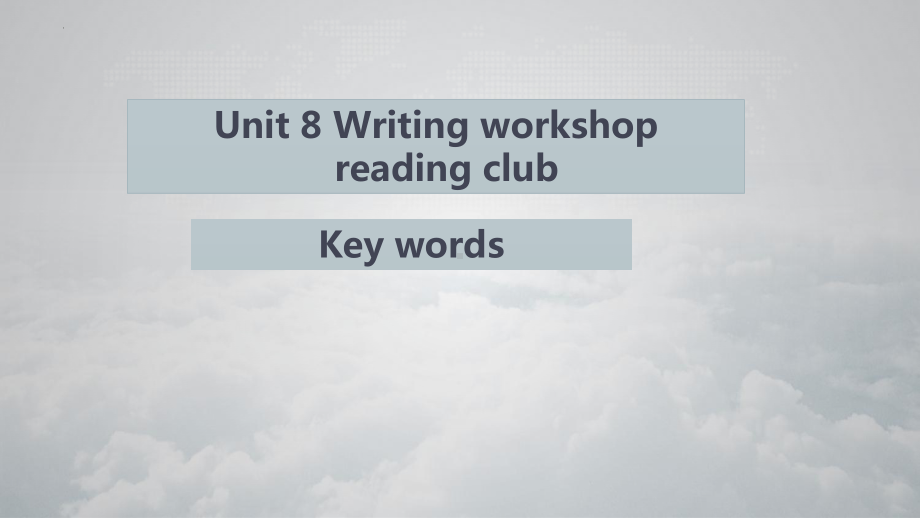 Unit 8 Green Living Writing Workshop（ppt课件）-2023新北师大版（2019）《高中英语》必修第三册.pptx_第1页