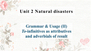 Unit 2 Grammar and usage （ppt课件）-2023新牛津译林版（2020）《高中英语》必修第三册.pptx