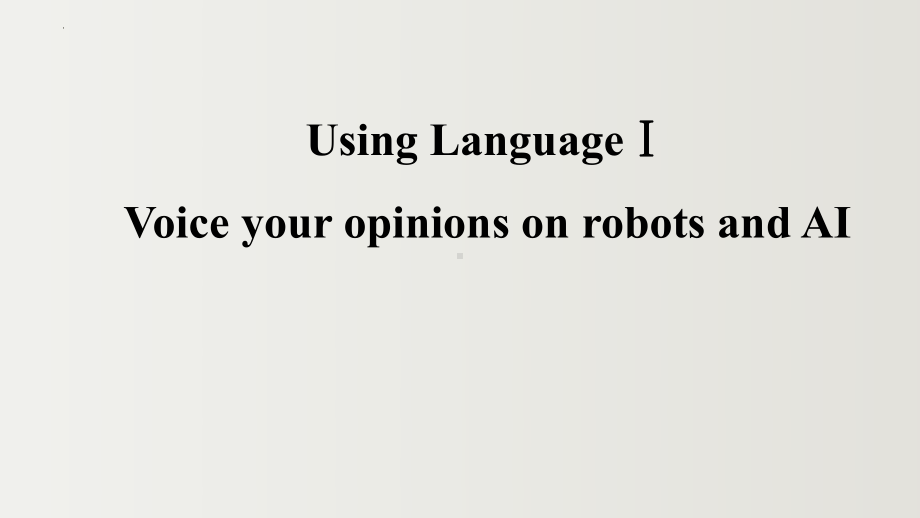 Unit 1 Science Fiction Using Language （ppt课件）-2023新人教版（2019）《高中英语》选择性必修第四册.pptx_第2页