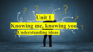 Unit 1 Understanding ideas （ppt课件） (2)-2023新外研版（2019）《高中英语》必修第三册.pptx