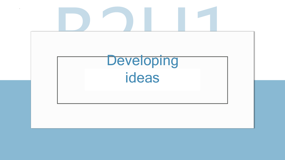 Unit 1 Food for thought Developing ideas（ppt课件）-2023新外研版（2019）《高中英语》必修第二册.pptx_第1页