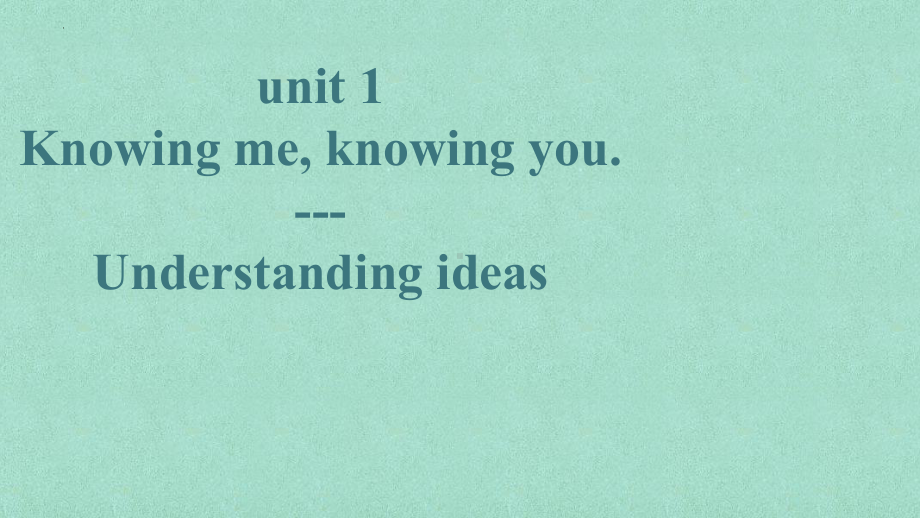 Unit 1 Understanding Ideas（ppt课件）-2023新外研版（2019）《高中英语》必修第三册.pptx_第1页