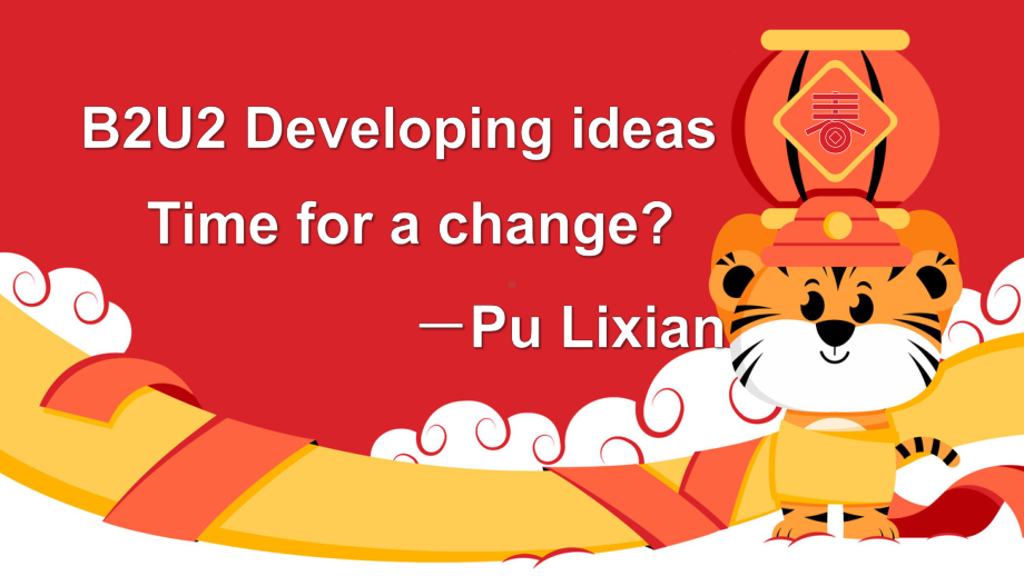 Unit 2 Let’s celebrate Developing ideas-（ppt课件）-2023新外研版（2019）《高中英语》必修第二册.pptx_第1页