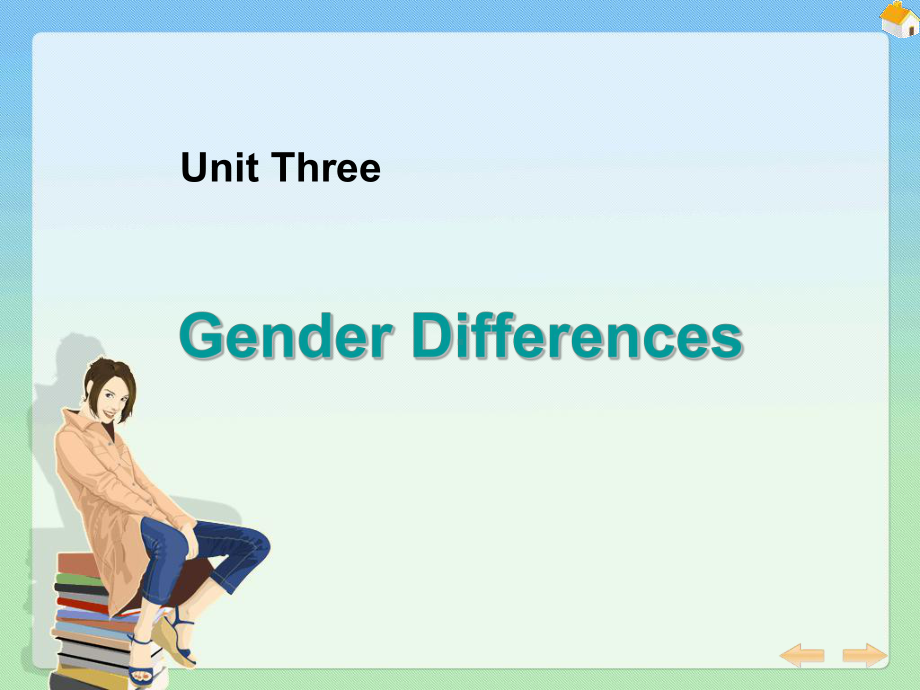 新编大学英语4课件Unit 3 Book 4Gender Differences.pptx_第1页