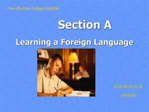 新视野大学英语课件第一册课件unit1Learning a Foreign Language.pptx