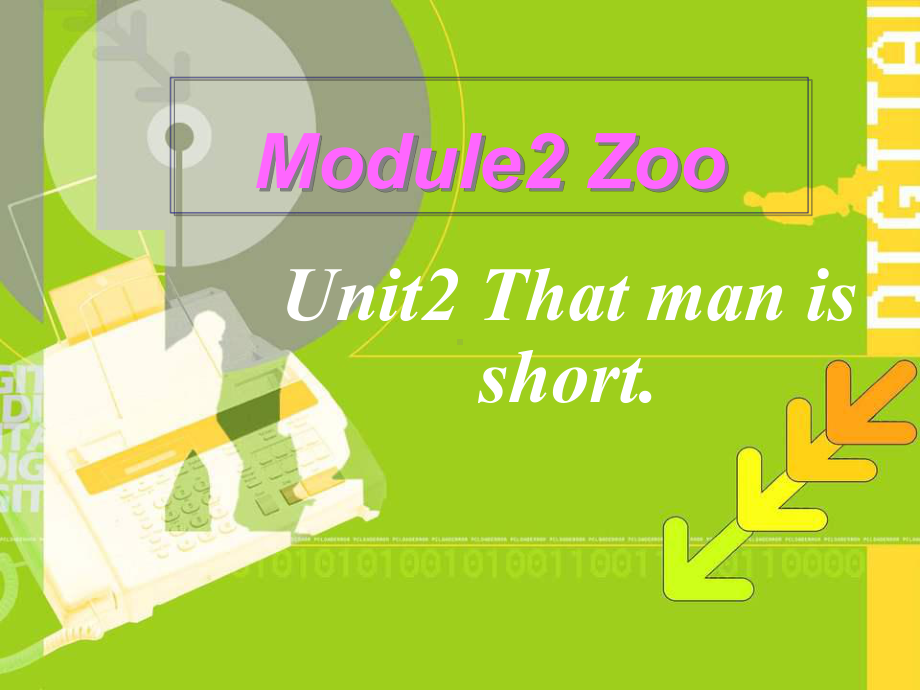 三年级M2U2that-man-is-short.ppt_第1页