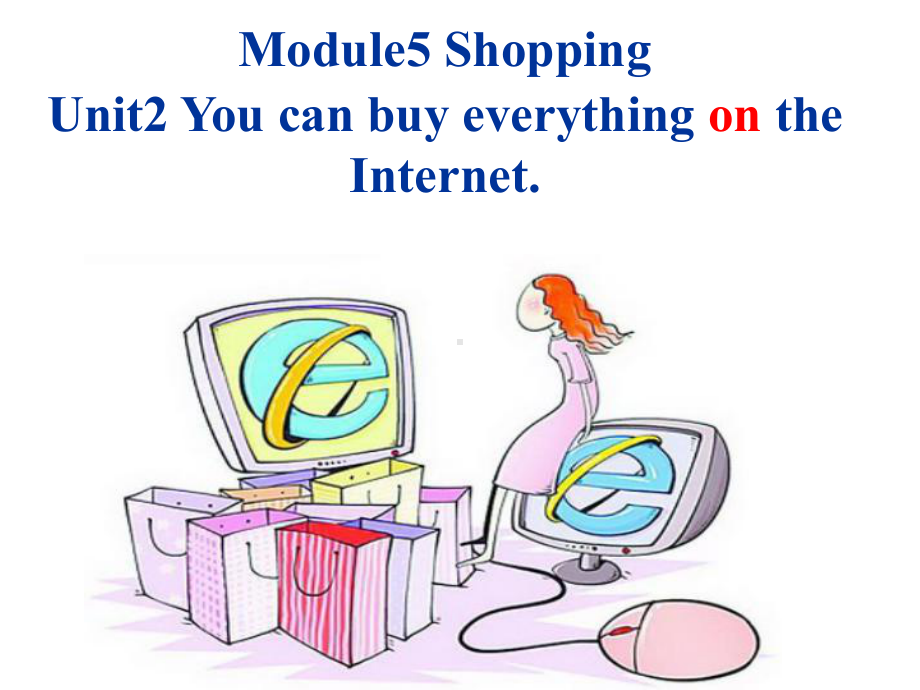 外延社七年级下-M5U2-You-can-buy-everything-on-the-Internet.ppt_第2页