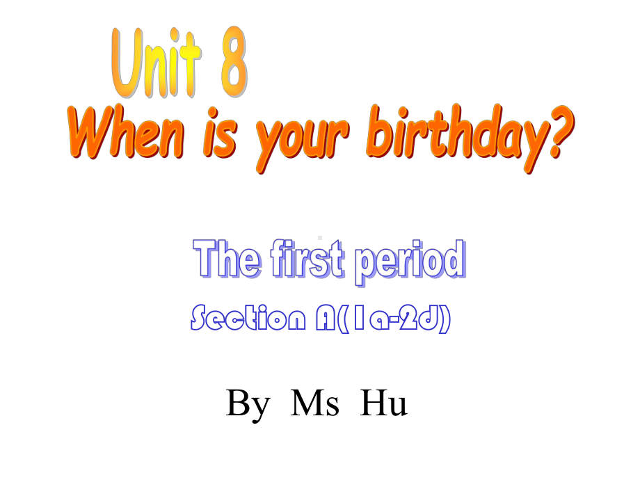 七年级上Unit8.ppt_第1页