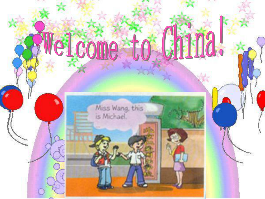 七年级英语课件WelcometoChina!.ppt_第2页