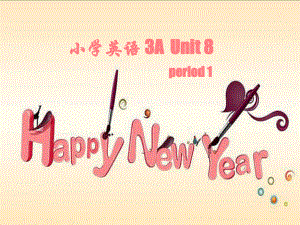 小学英语3A-Unit8微课.ppt