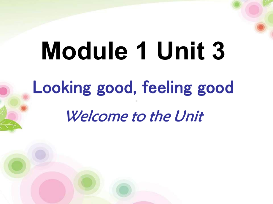 模块一unitthree.ppt_第1页