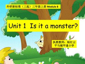 三年级下册Isitamonster？.ppt