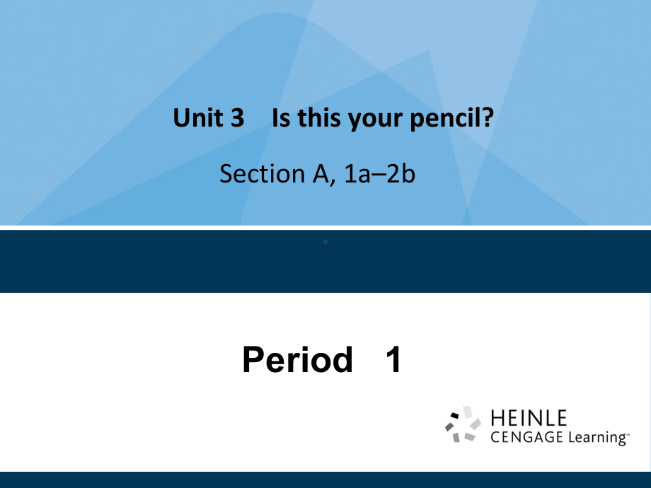 新目标七年级英语上册《Unit3Isthisyourpencil》课件1.ppt_第1页