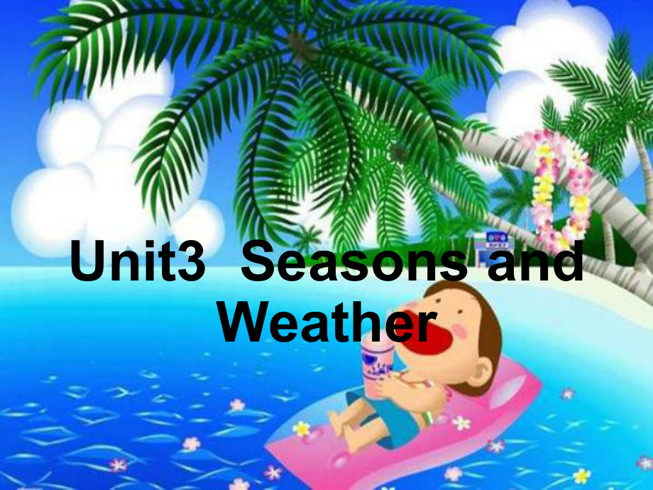 外研版英外研版英语三下《Module-8-Seasons-and-Weather》(unit1)课件语三下《Module-8-Seasons-and-Weather》(unit1)课件.ppt_第1页