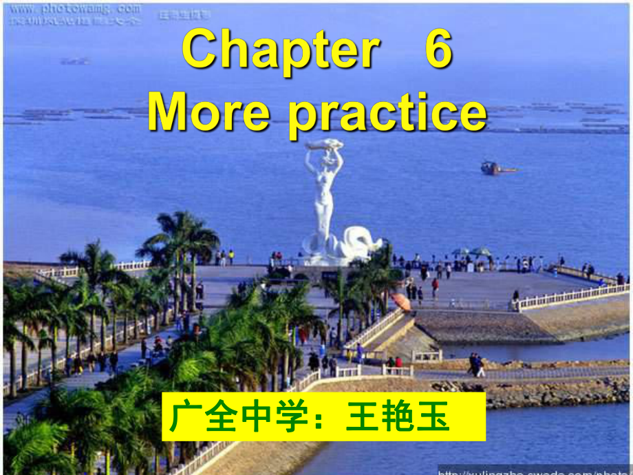 中学八年级课件Chapter6-Morepractice.ppt_第1页