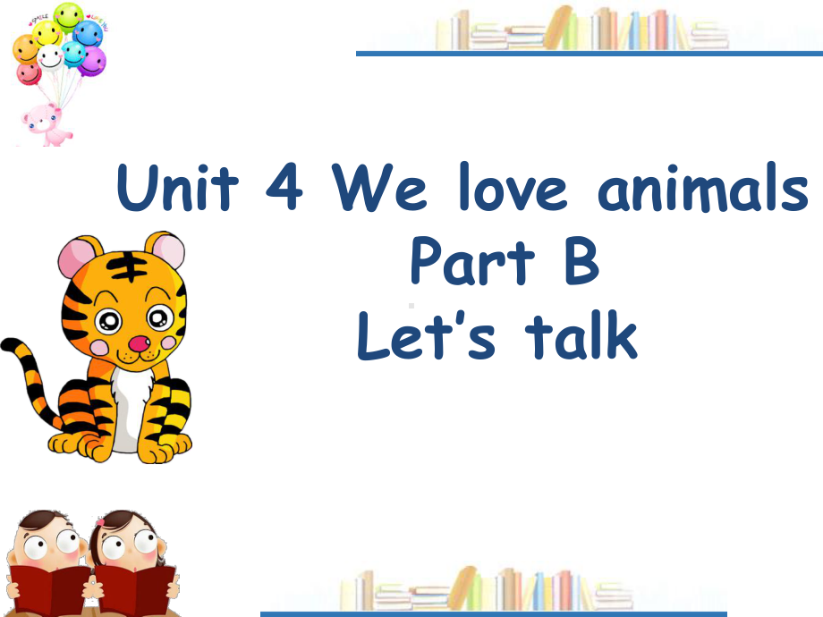 人教PEP版小学英语三年级上册(3A)《Unit-4-We-love-animals》B部分1课件.ppt_第1页