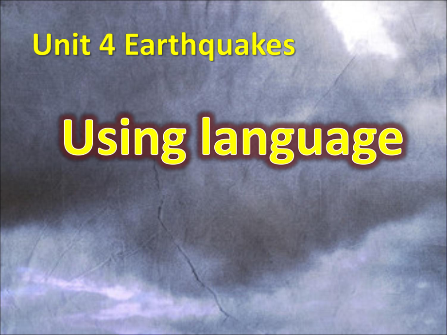 人教版英语高中必修一-Unit-4-earthquakes-Using-language课件.pptx_第1页