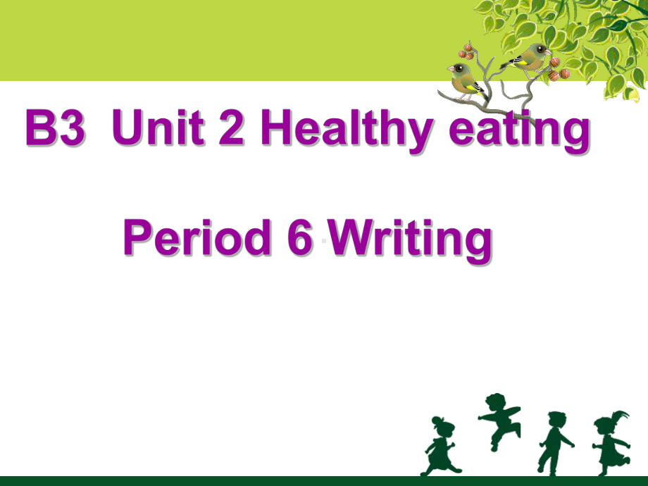 人教高中英语必修3-Unit2-Writing课件.ppt_第1页