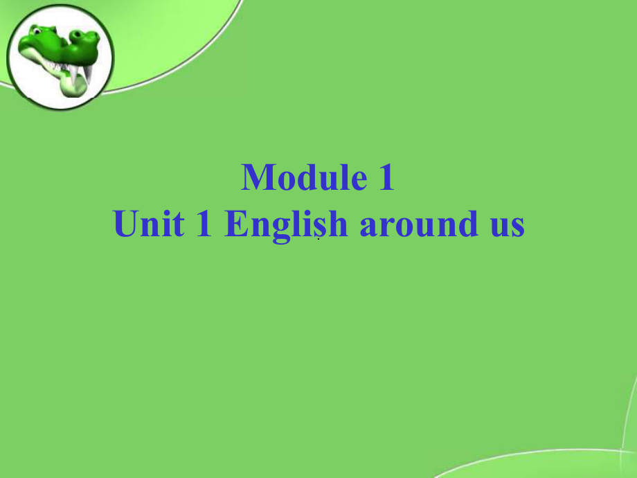 初二英语上学期module1-Unit1-课件.ppt_第1页