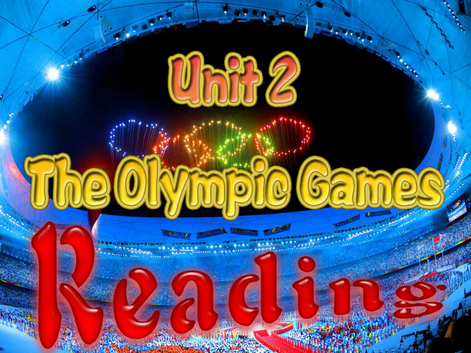 人教版高中英语必修二课件：unit2-the-Olympic-GamesReading.ppt_第2页