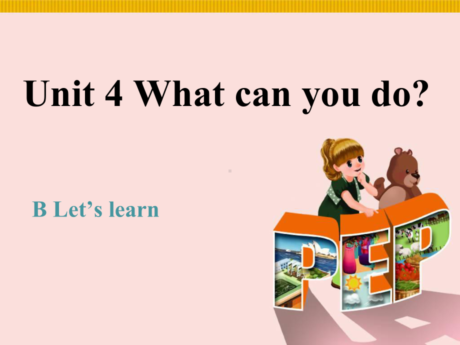 pep五年级英语上册Unit4Whatcan-you-do-第四课时课件.ppt_第1页