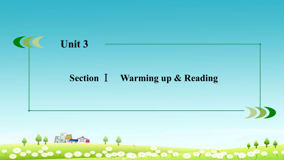 人教版高中英语必修二unit3-section1-Warming-up-&-Reading课件.ppt_第3页