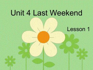 Unit-4-Last-Weekend-Lesson-1-课件-2-优质公开课-人教新起点一起5下.ppt