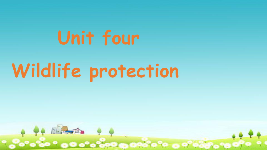 人教版高中英语必修二Unit-4《Wildlife-Protection》课件2.ppt_第2页