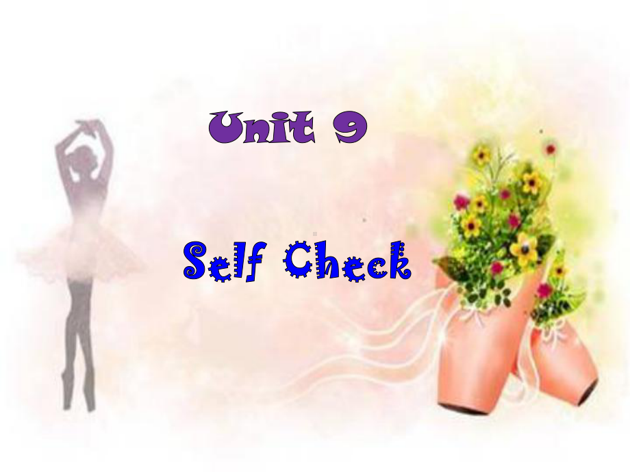 人教版英语九年级unit-9《i-like-music-that-i-can-dance-to》(self-check)课件.ppt_第1页